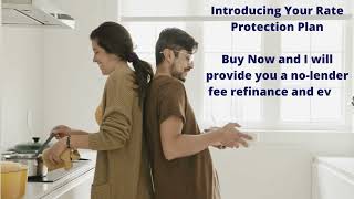 Homebuyer Mortgage Rate Protection Plan