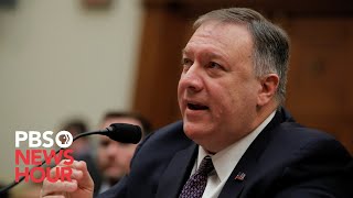 WATCH: Pompeo testifies on Trump&#39;s use of military force in Iran and Iraq