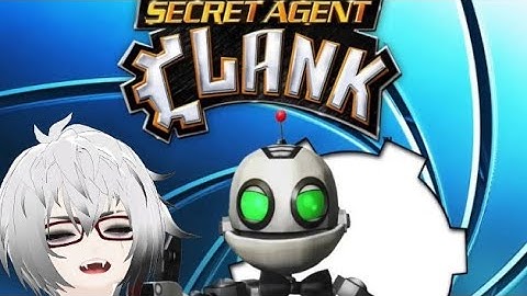 Yall ready for the WORST game again? - Secret Agent Clank - Part 3