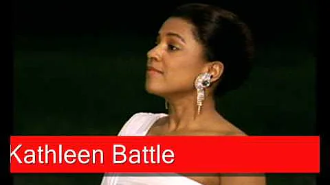 Kathleen Battle: Mozrt - Le Nozze di Figaro, 'Deh ...