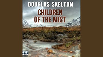 Chapter 18.4 & Chapter 19.1 - Children of the Mist
