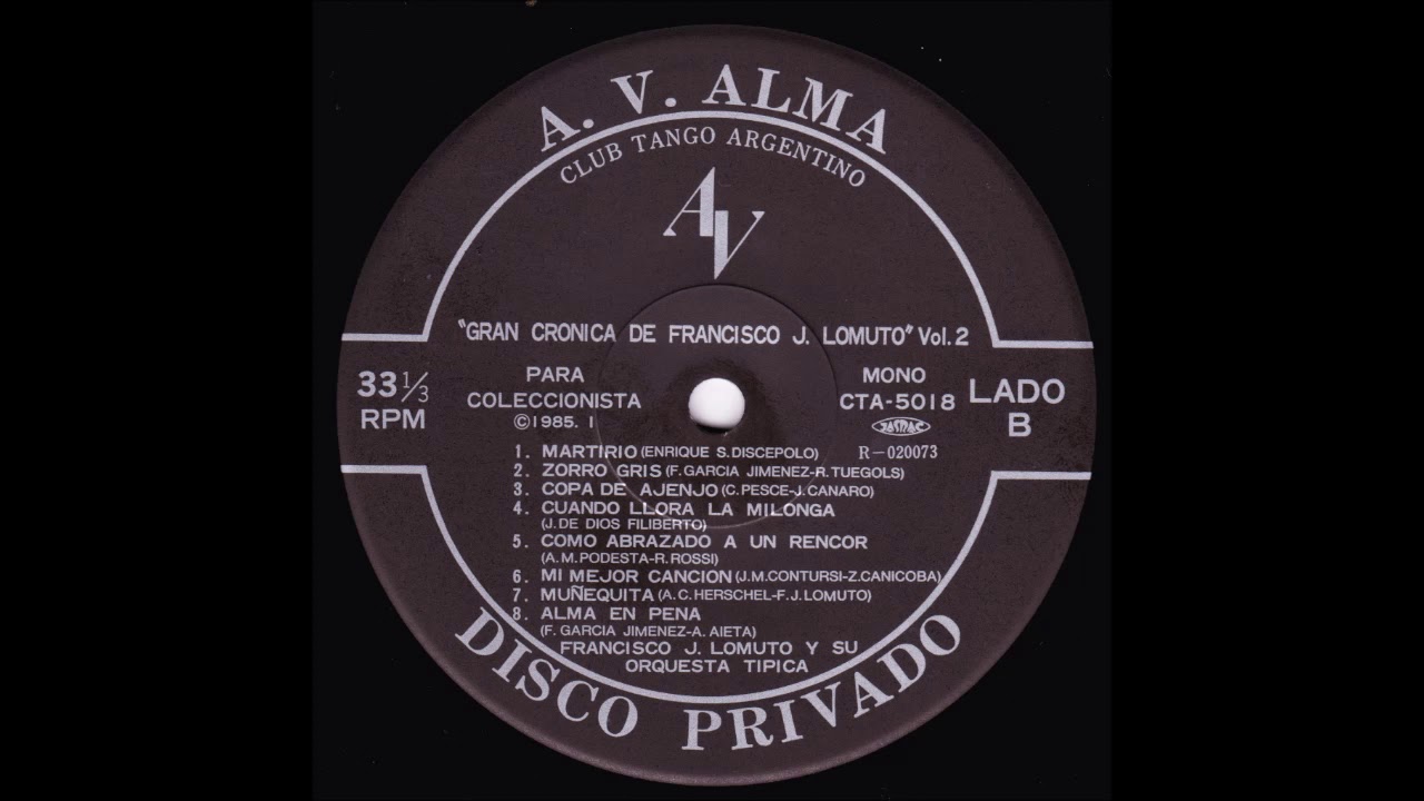Alma en pena Tango Orquesta Francisco Lomuto con Alberto Rivera 1950-10-27  - YouTube