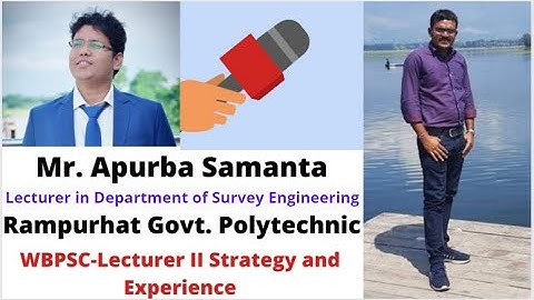 Mr. Apurba Samanta II WBPSC-Lecturer II Strategy II Interview Experience