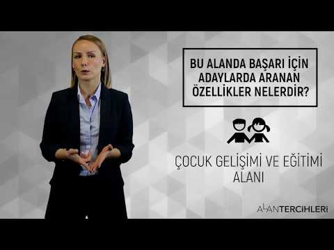 ÇOCUK GELİŞİMİ ve EĞİTİMİ | Eğitim Danışmanı Anlatıyor | ALAN TERCİHLERİ