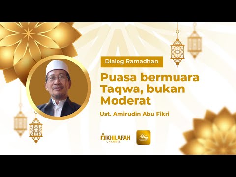 🔴 LIVE - Puasa Bermuara Taqwa, bukan Moderat _ Dialog Ramadhan