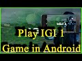 How to Download IGI Games For Android Full  PC Version