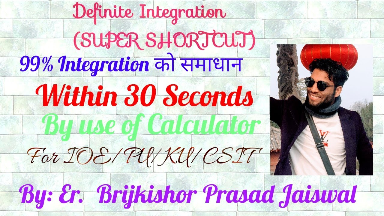 Definite Integration (Super-Shortcut) for IOE/KU/PU/CSIT Entrance Preparation in Nepali