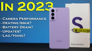 Samsung S21 FE 5G Long term Review : Should You Buy in 2023 