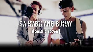 Sa kabilang buhay || Bandang Lapis || acoustic (cover) - Lito Morales Apay and Marvin Pitao