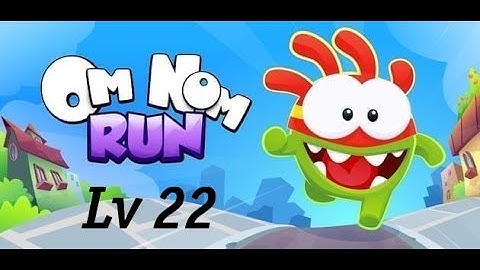 Om Nom: Run - Gameplay Walkthrough Part 3 Round 22 - Tutorial (iOS, Android)