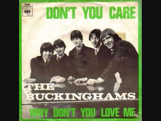 Buckinghams                  - Don't You Care