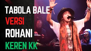 Tabola bale versi rohani keren - rohani 2025