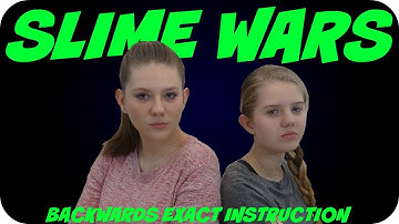 SLIME WARS || MAKING SLIME BACKWARDS WITH EXACT INSTRUCTIONS|| SLIME CHALLENGE || Taylor and Vanessa