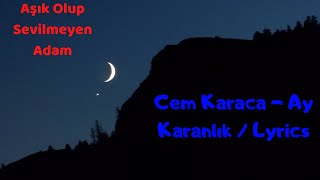 Cem Karaca | Ay Karanlık ( Lyrics / Sözleri )