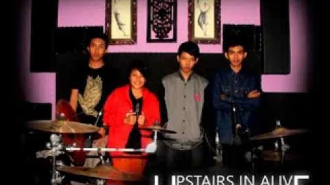 Upstairs in Alive - Kisah kasih Di Sekolah (Cover)