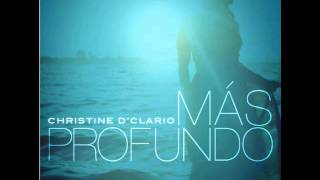 Christine D'Clario (Feat.Daniel Calveti) - Fidelidad - Grande Es Tu Fidelida | Más Profundo | 2013 chords