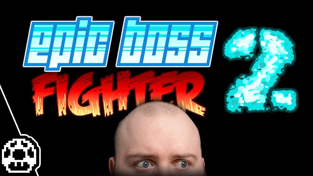 Zurück im Epic Boss Fighter 2 YouTube