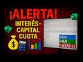 Domina los CÁLCULOS DE INTERÉS, CAPITAL Y CUOTA en Excel como un PRO