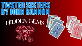 Thumbnail for Twisted Sisters by John Bannon | Hidden Gems #22