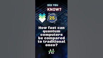 How fast can quantum computers be compared to traditional ones? #ai #education  #technology #facts