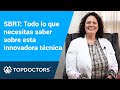 SBRT: Todo lo que necesitas saber sobre esta innovadora técnica