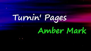 Amber Mark - Turnin’ Pages (Lyrics)