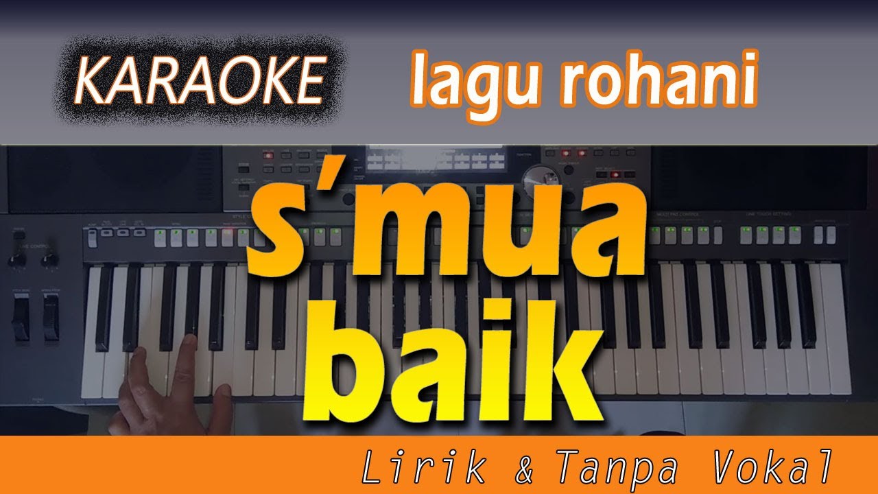 Download Instrumental Lagu Semua Baik Mp3 Mp4 3gp Flv | Download Lagu