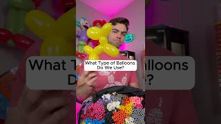 What Balloons Do We Use?