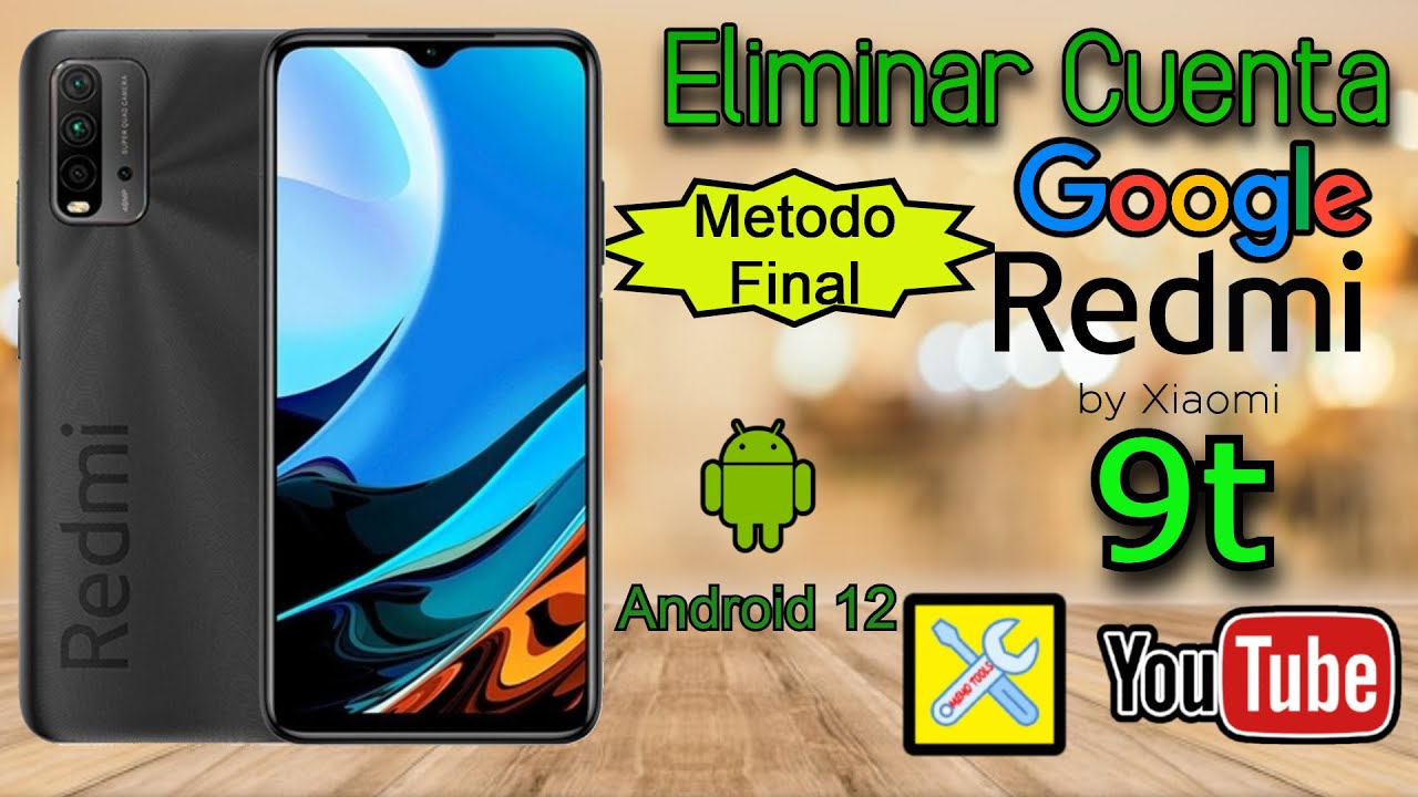 XIAOMI REDMI 9T, ELIMINAR CUENTA GOOGLE, (ERROR NO DESACTIVA SERVICIOS DE GOOGLE PLAY)