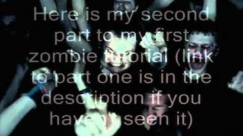 How to Make a Zombie GIMP Tutorial Part Two