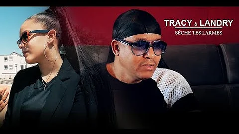 **SCHE TES LARMES** TRACY & LANDRY LESUEUR / ZOUK ...