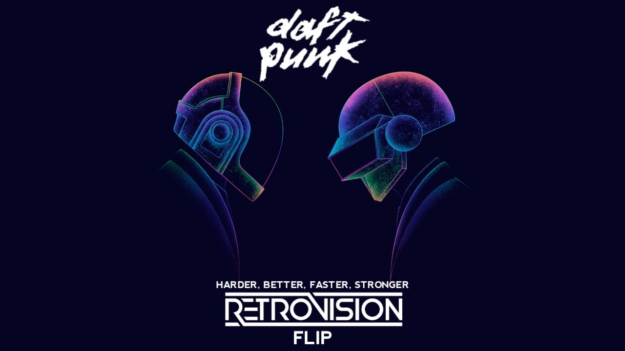 Daft punk better faster