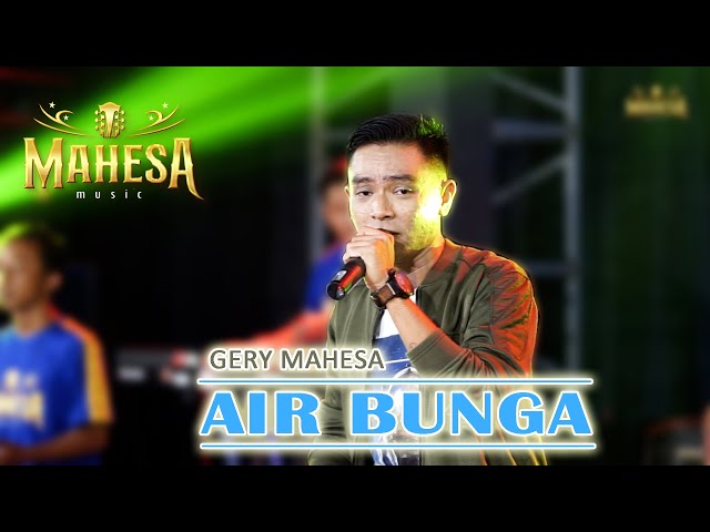 Gerry Mahesa - Air Bunga | Mahesa Music class=