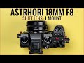 AstrHori 18mm F8 Shift Lens - L Mount