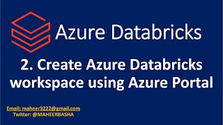 2. Create an Azure Databricks Workspace using Azure Portal