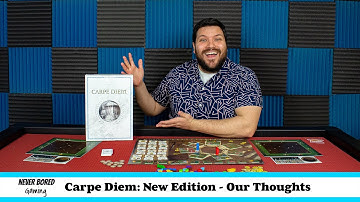 Carpe Diem: New Edition - Our Thoughts