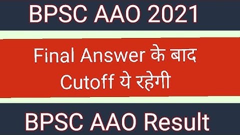 BPSC AAO Cutoff | BPSC AAO Result Date