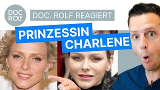 Wieso wirkt PRINZESSIN CHARLÈNE'S Gesicht wie versteinert?! doc.rolf reagiert