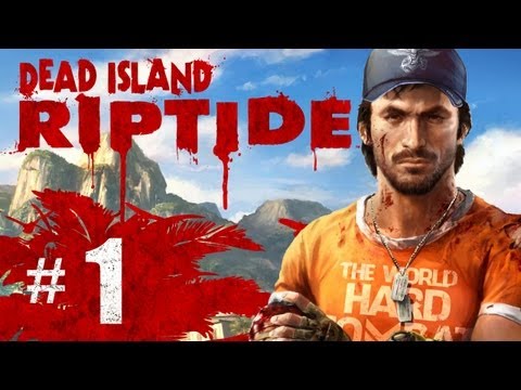 Dead Island Riptide Gameplay Walkthrough Part 1 – Prologue Sea of Fog