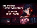 Me Inside: Horror Adventure – Trapped Inside the Game Gameplay (Android)