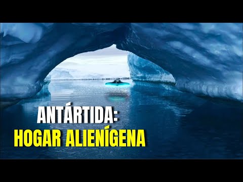 Misterios de la Antártida: Podría ser el hogar de extraterrestres