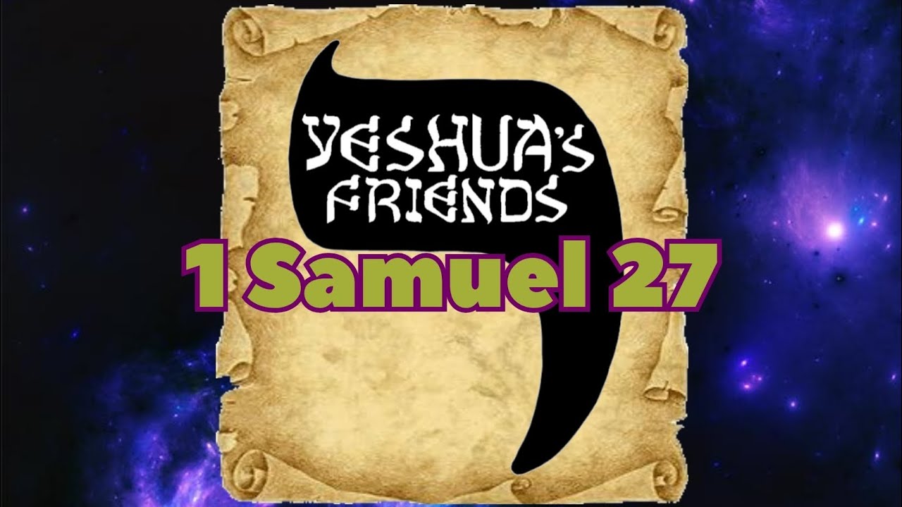 1 Samuel 27 Commentary