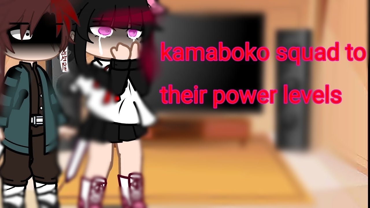 kamaboko squad react to their power levels|lazy|cringe|drama|short?|a lot of ss