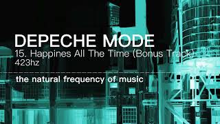Depeche Mode - 15. Happiness All The Time (Bonus Track) 432hz / 423hz