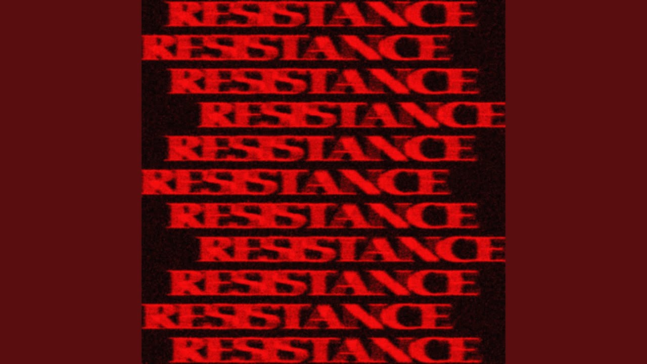 RESISTANCE