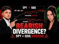 SPY, QQQ Forming A Bearish Divergence & Flashing Multiple Warnings