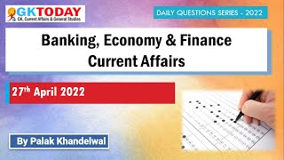 27 April  2022 | Banking Current Affairs | Economy Current Affairs by GK Today screenshot 1