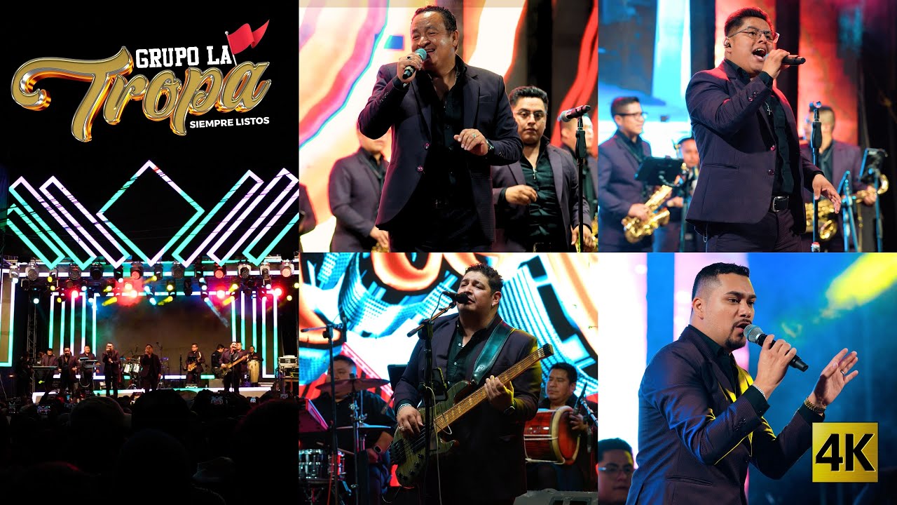 Grupo La Tropa - Porque Asi Lo Pidieron 4K