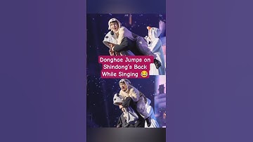 Donghae Jumps on Shindong’s Back While Singing 😂
