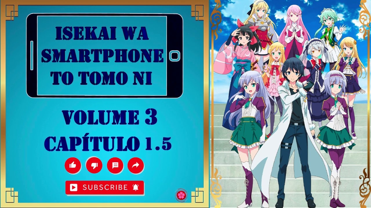 Isekai wa Smartphone to Tomo ni. - Página 3 - 2017